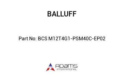 BCS M12T4G1-PSM40C-EP02									