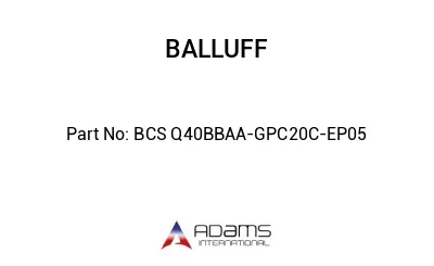 BCS Q40BBAA-GPC20C-EP05									