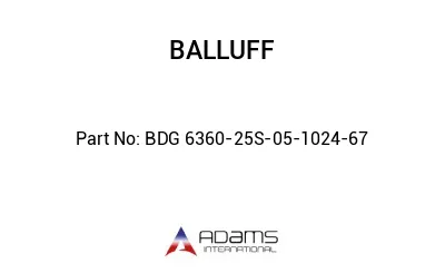 BDG 6360-25S-05-1024-67									
