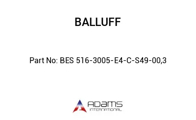 BES 516-3005-E4-C-S49-00,3