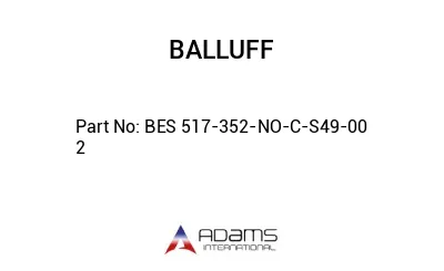 BES 517-352-NO-C-S49-00	2								