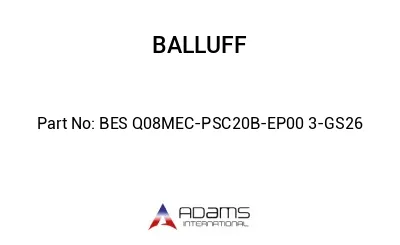 BES Q08MEC-PSC20B-EP00	3-GS26								