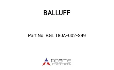 BGL 180A-002-S49									