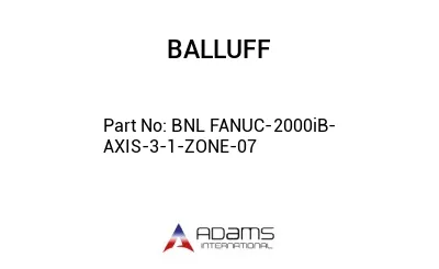 BNL FANUC-2000iB-AXIS-3-1-ZONE-07									