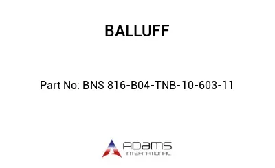 BNS 816-B04-TNB-10-603-11									