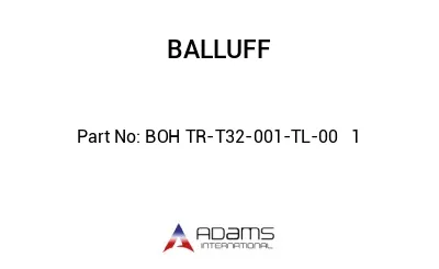 BOH TR-T32-001-TL-00	1								